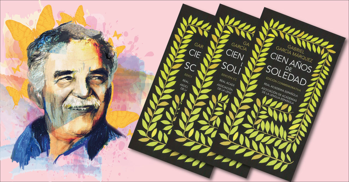 A 50 años del libro “Cien años de Soledad” estas son las 25 frases más bellas de García Márquez