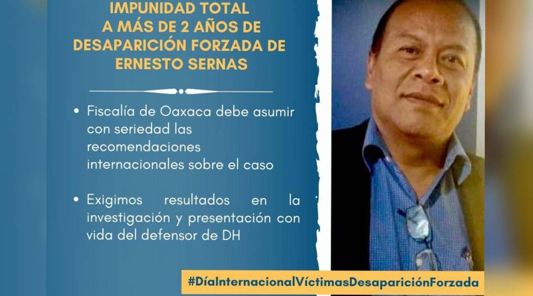 Impunidad total a más de 2 años de desaparición forzada de Ernesto Sernas
