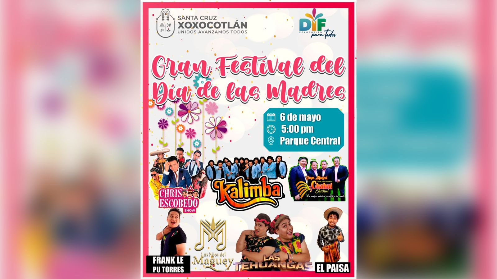 Con gran festival consentirán Municipio de Santa Cruz Xoxocotlán y DIF Municipal a la madres xoxeñas