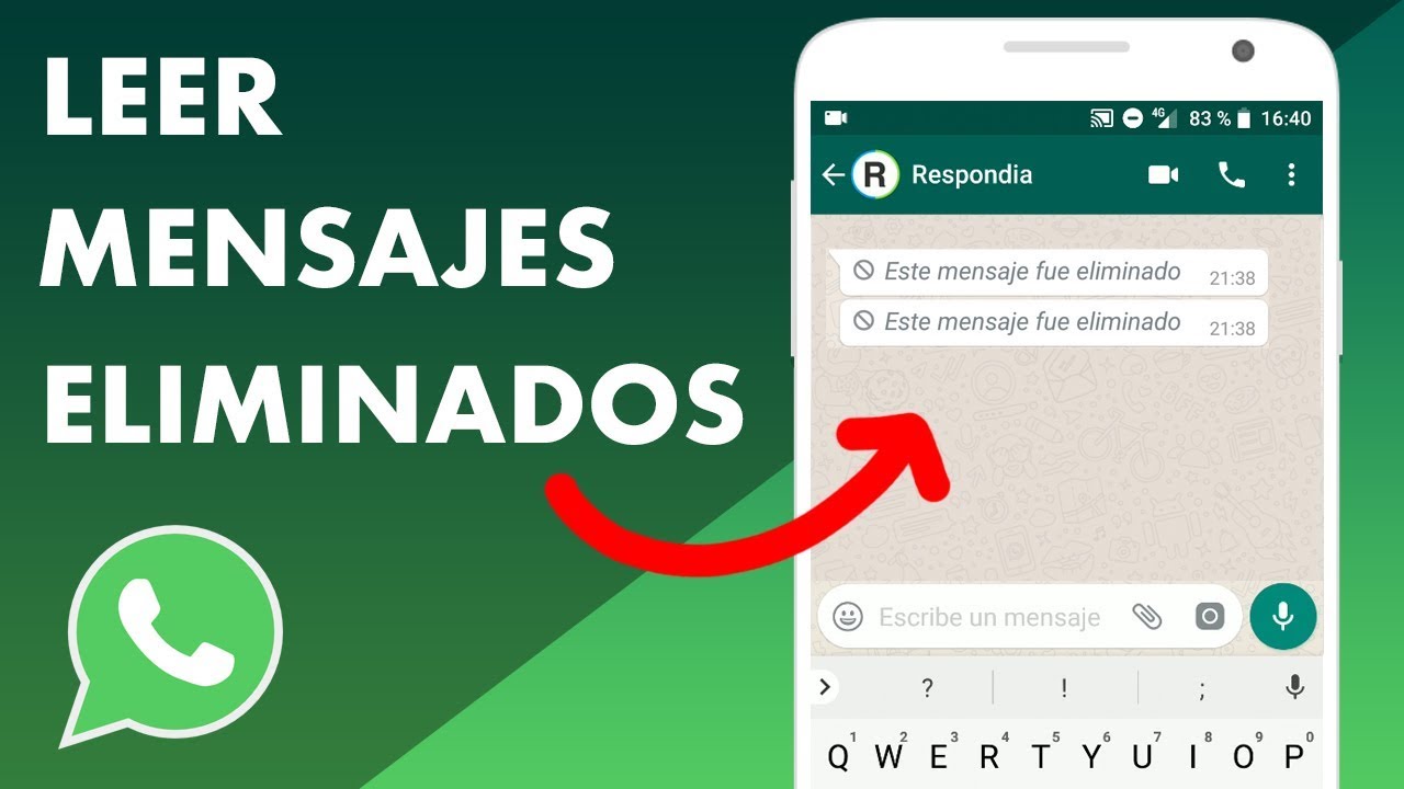WhatsApp ¿Cómo ver mensajes eliminados?