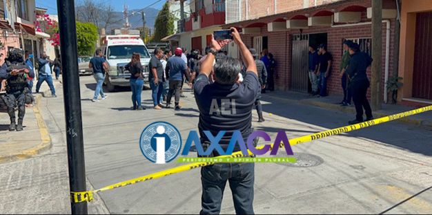En 15 minutos ejecutan a dos en Oaxaca, uno era hijo de ‘Don Panchito’ líder de la 14 de Junio